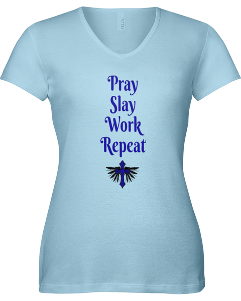 Pray Slay Work Repeat Ladies T-Shirt