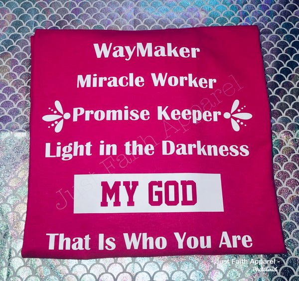 WayMaker, Miracle Worker, Promise Keeper, Light in the darkness T-Shirt (Available in sizes S-2XL)