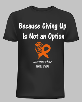 MS Warrior MS Survivor Still Standing Ladies T-Shirt